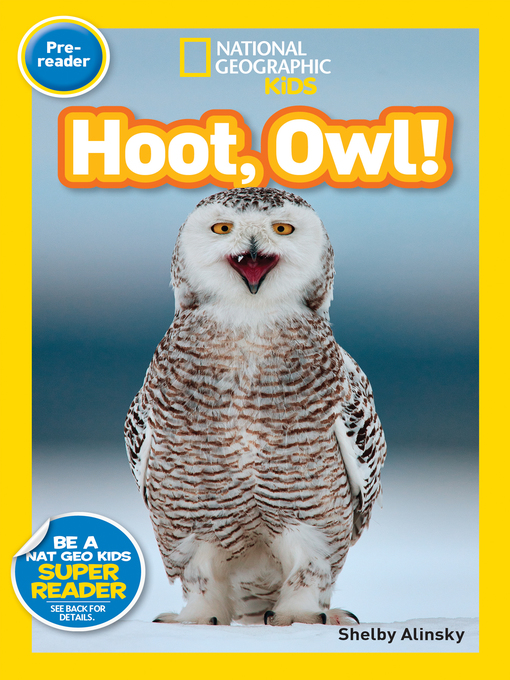 Shelby Alinsky创作的Hoot, Owl!作品的详细信息 - 可供借阅